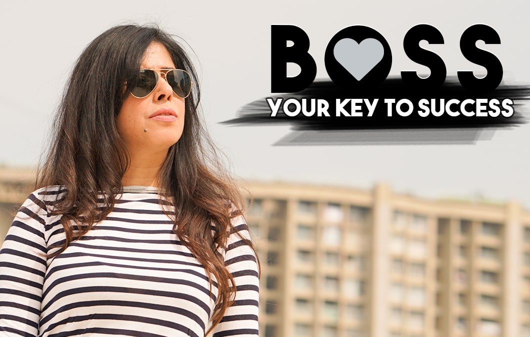 Priya Kumar Blog- Boss, your key to success